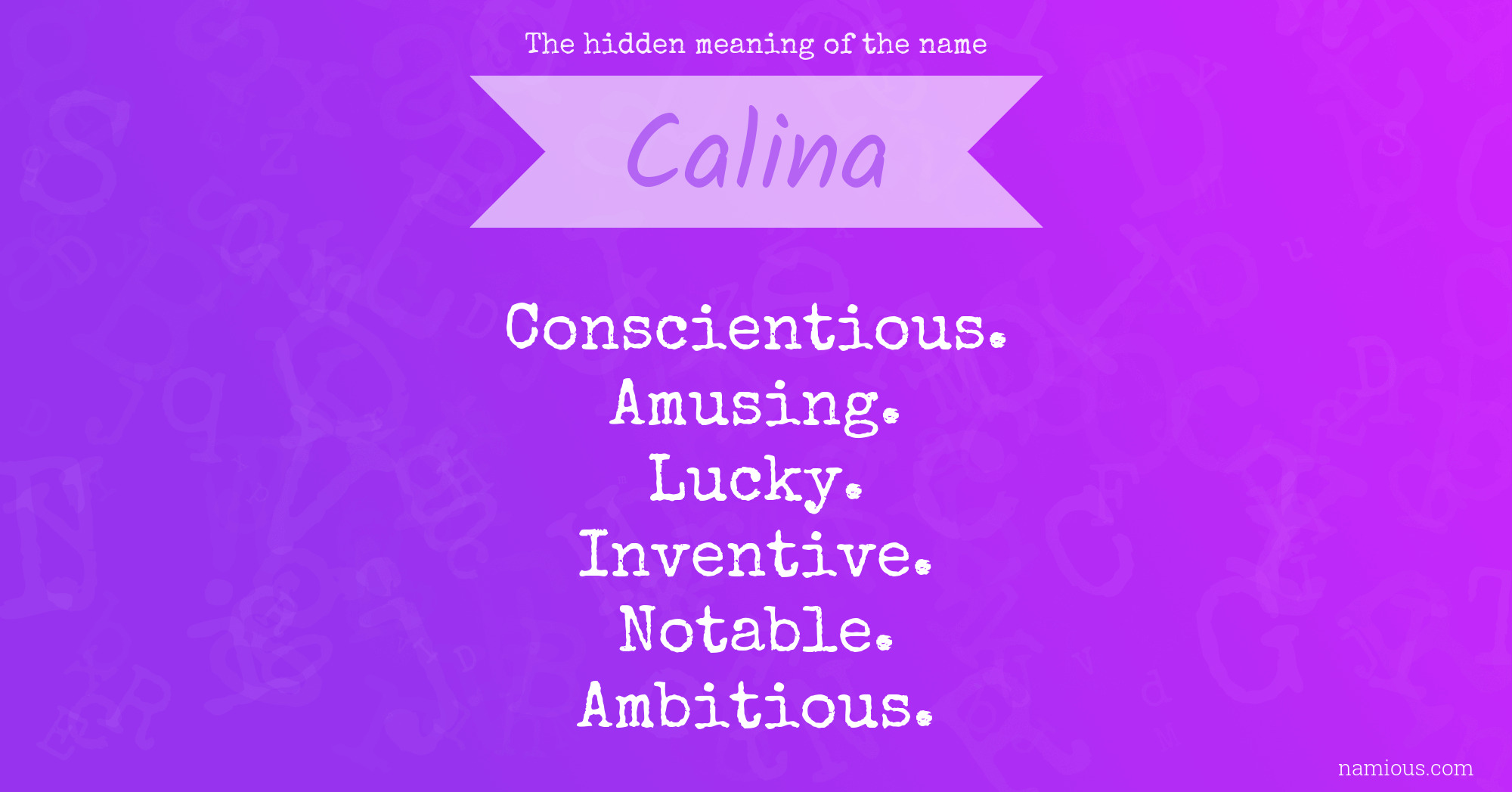 The hidden meaning of the name Calina