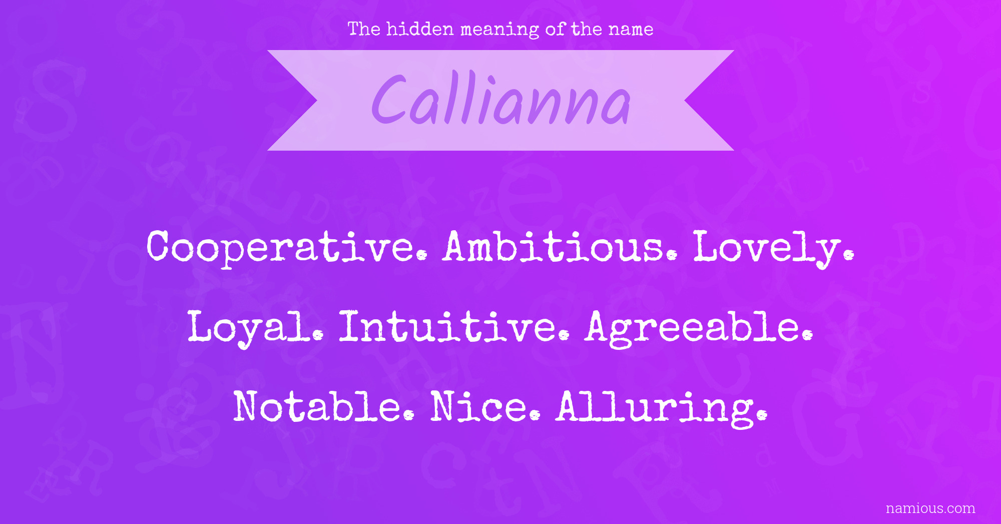 The hidden meaning of the name Callianna