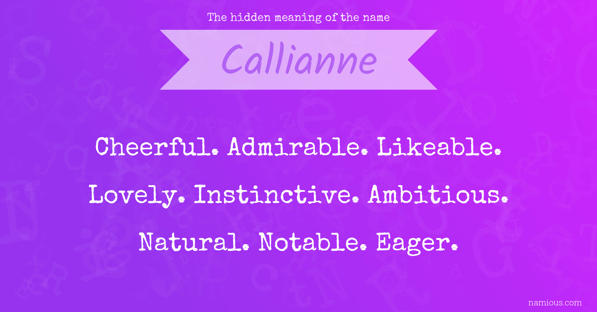 The hidden meaning of the name Callianne