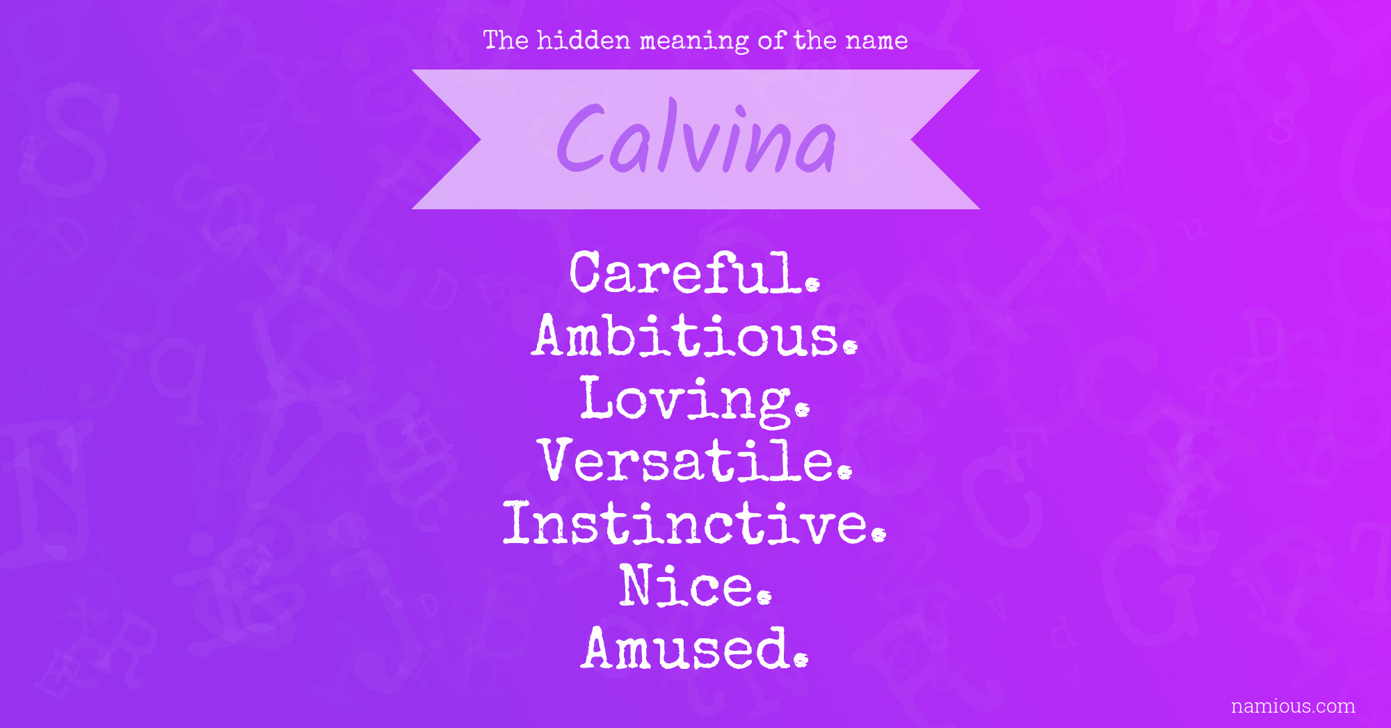 The hidden meaning of the name Calvina