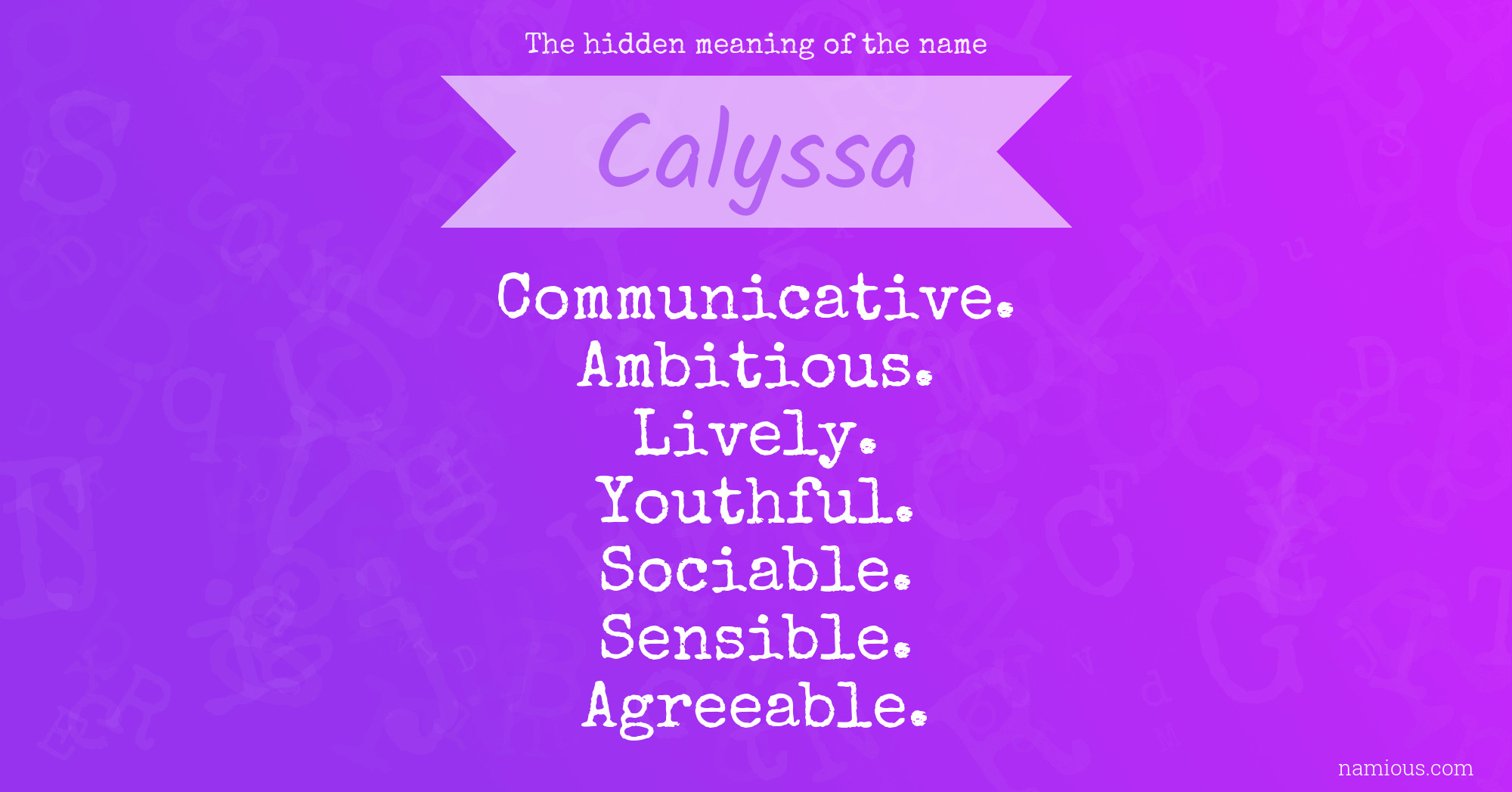 The hidden meaning of the name Calyssa