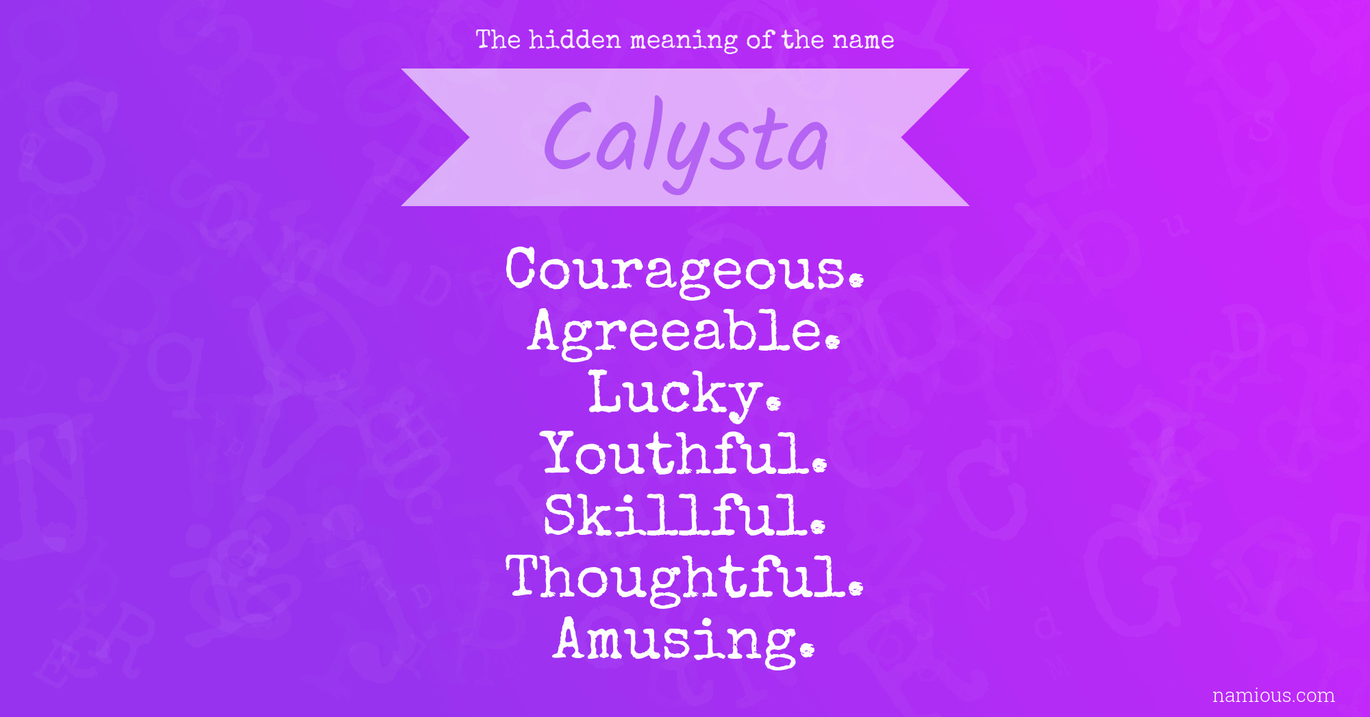 The hidden meaning of the name Calysta