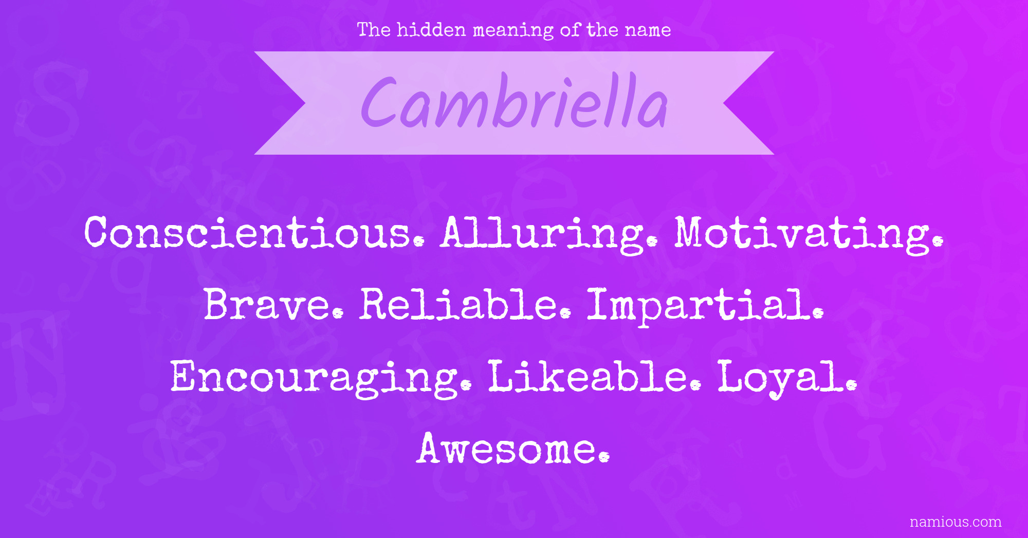 The hidden meaning of the name Cambriella