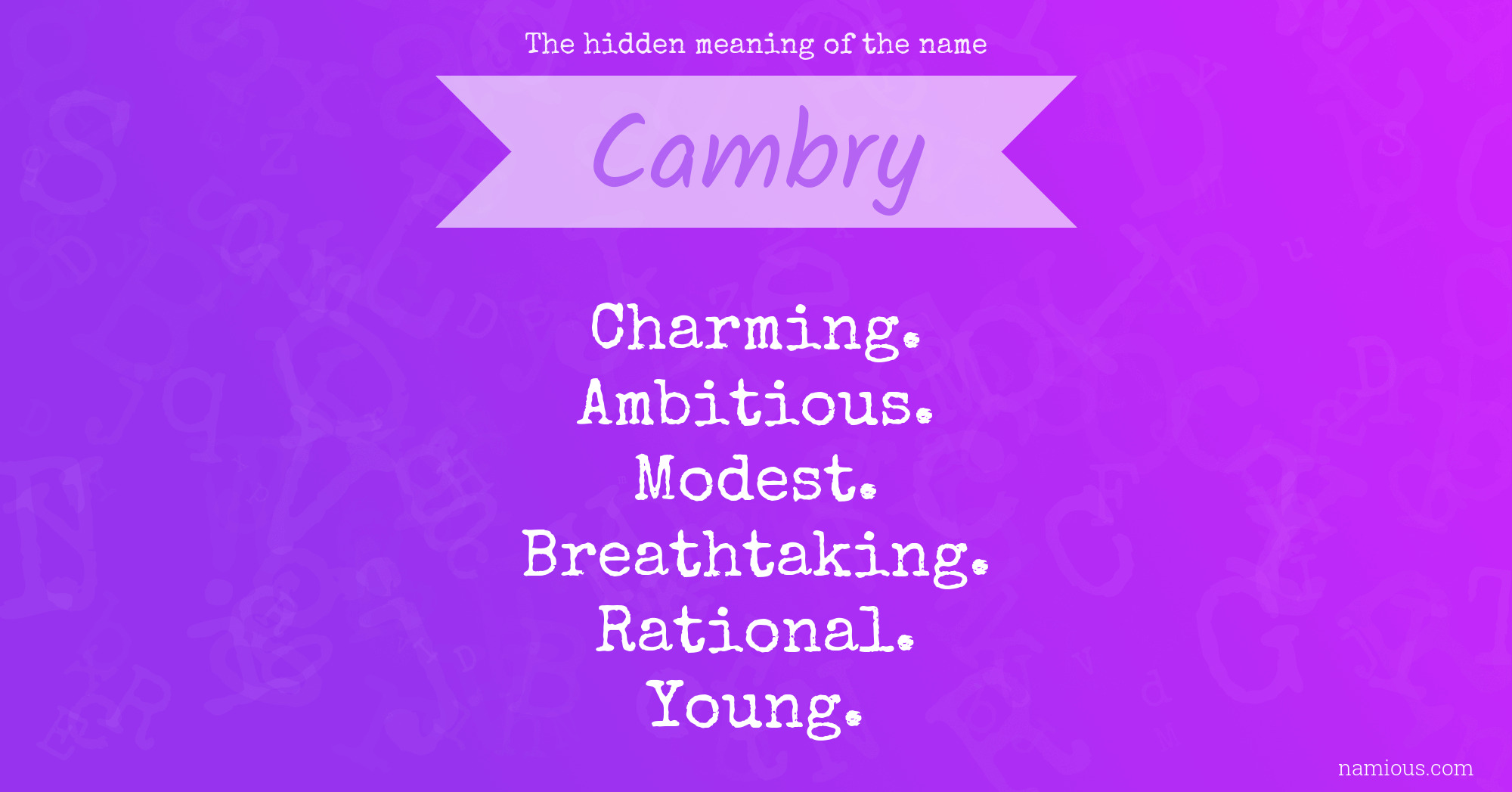 The hidden meaning of the name Cambry