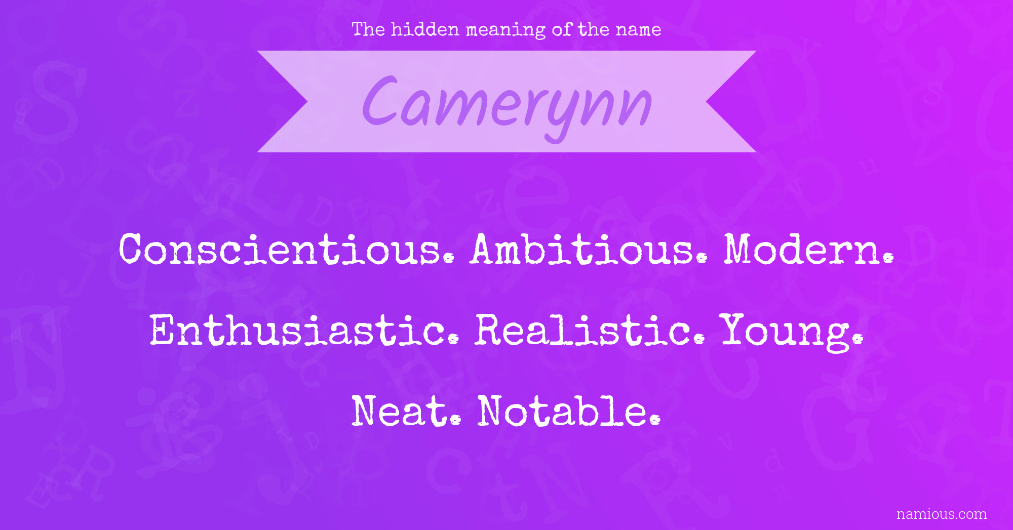 The hidden meaning of the name Camerynn