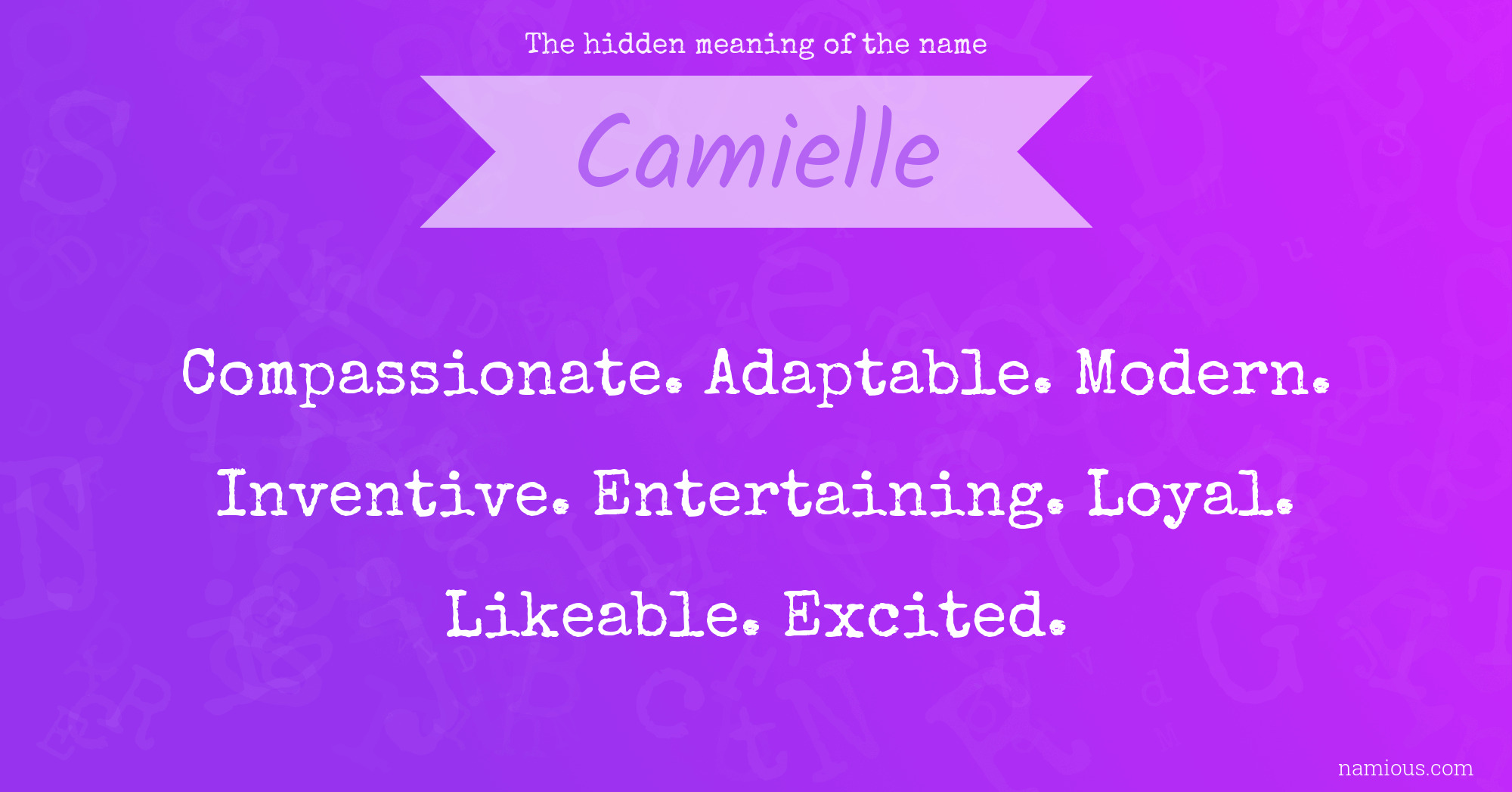 The hidden meaning of the name Camielle