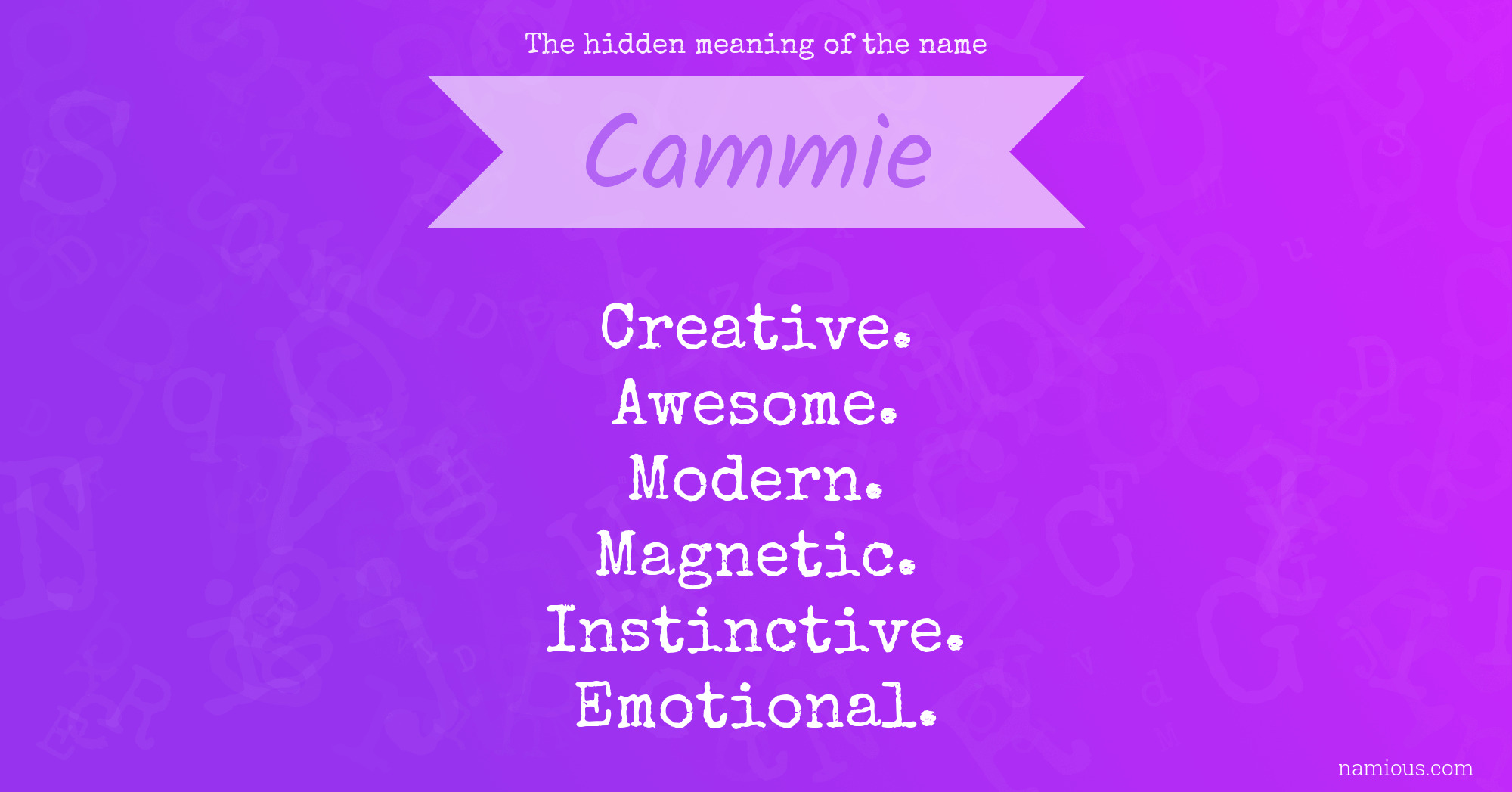 The hidden meaning of the name Cammie