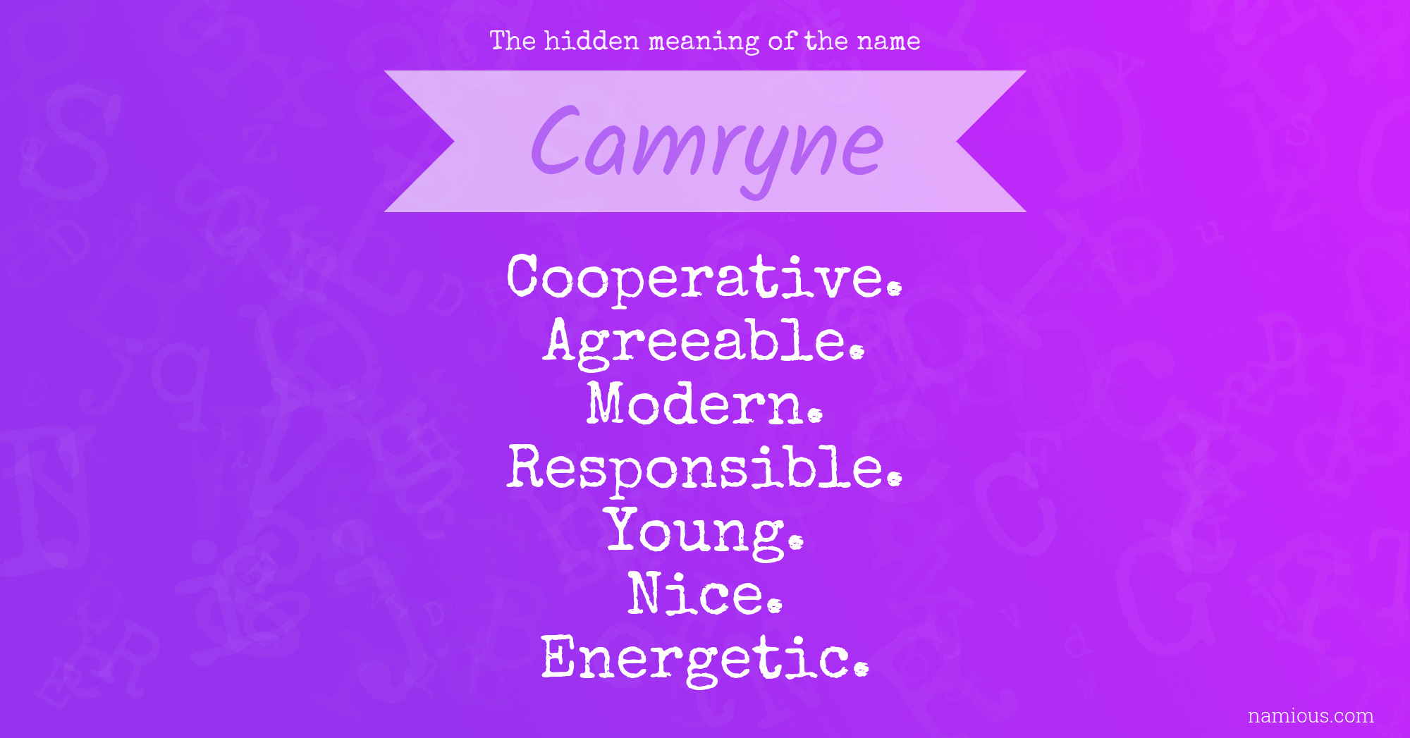 The hidden meaning of the name Camryne