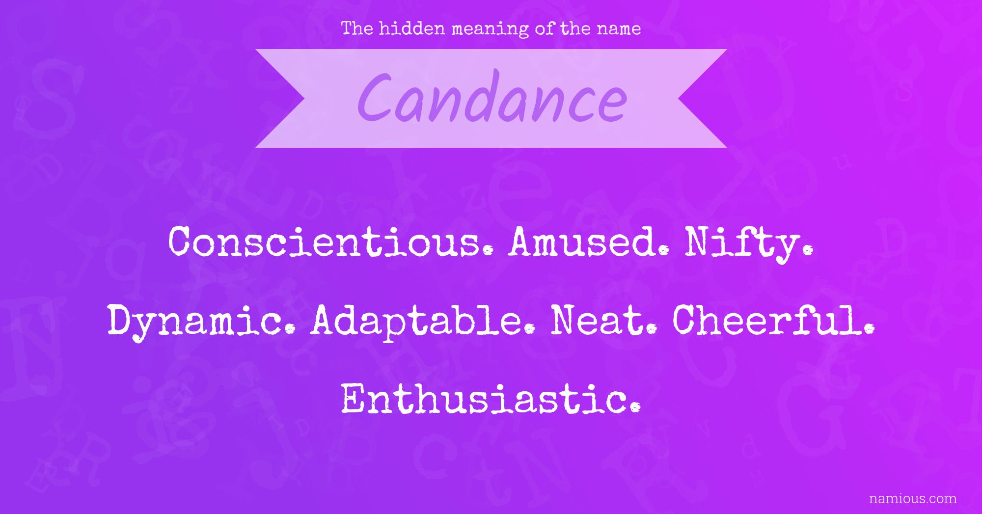 The hidden meaning of the name Candance