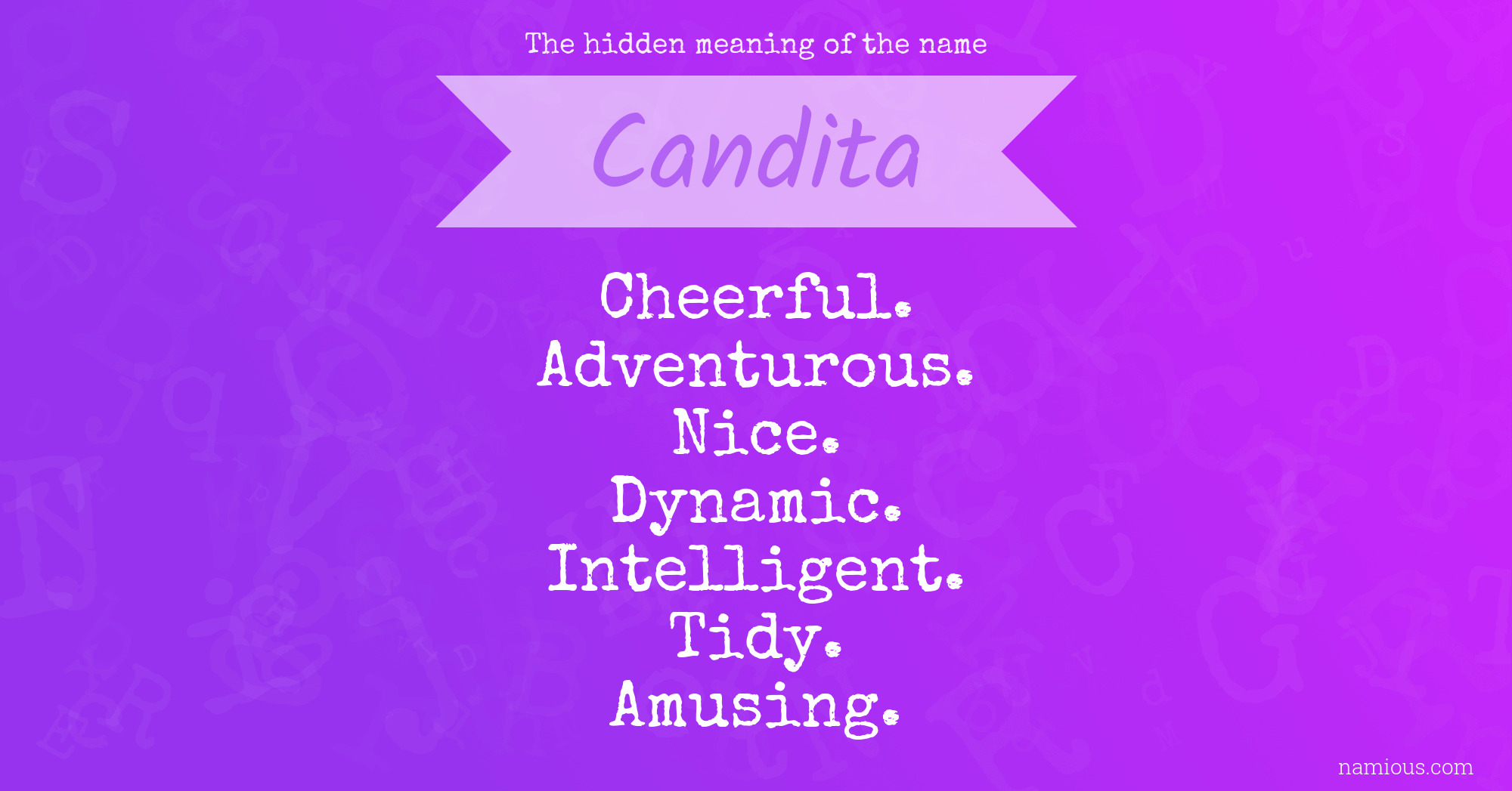 The hidden meaning of the name Candita