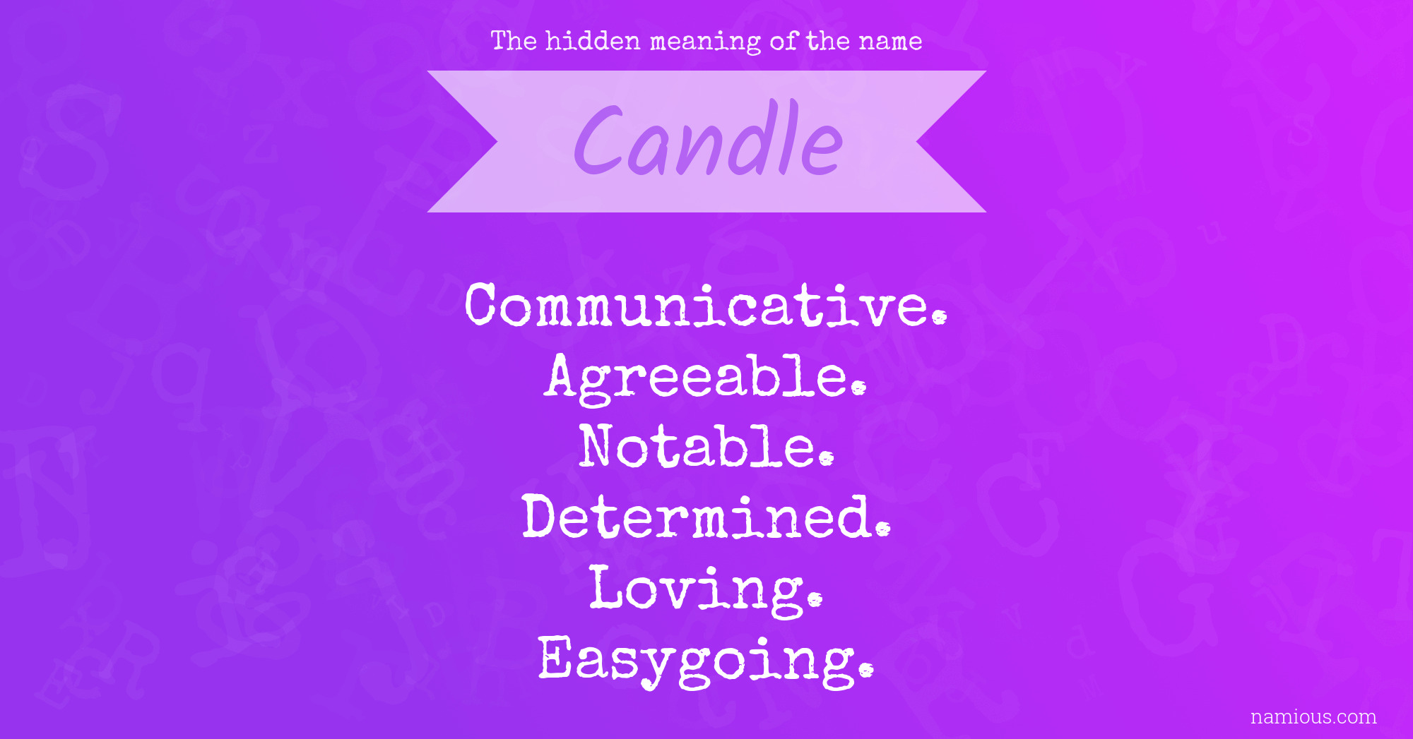 The hidden meaning of the name Candle