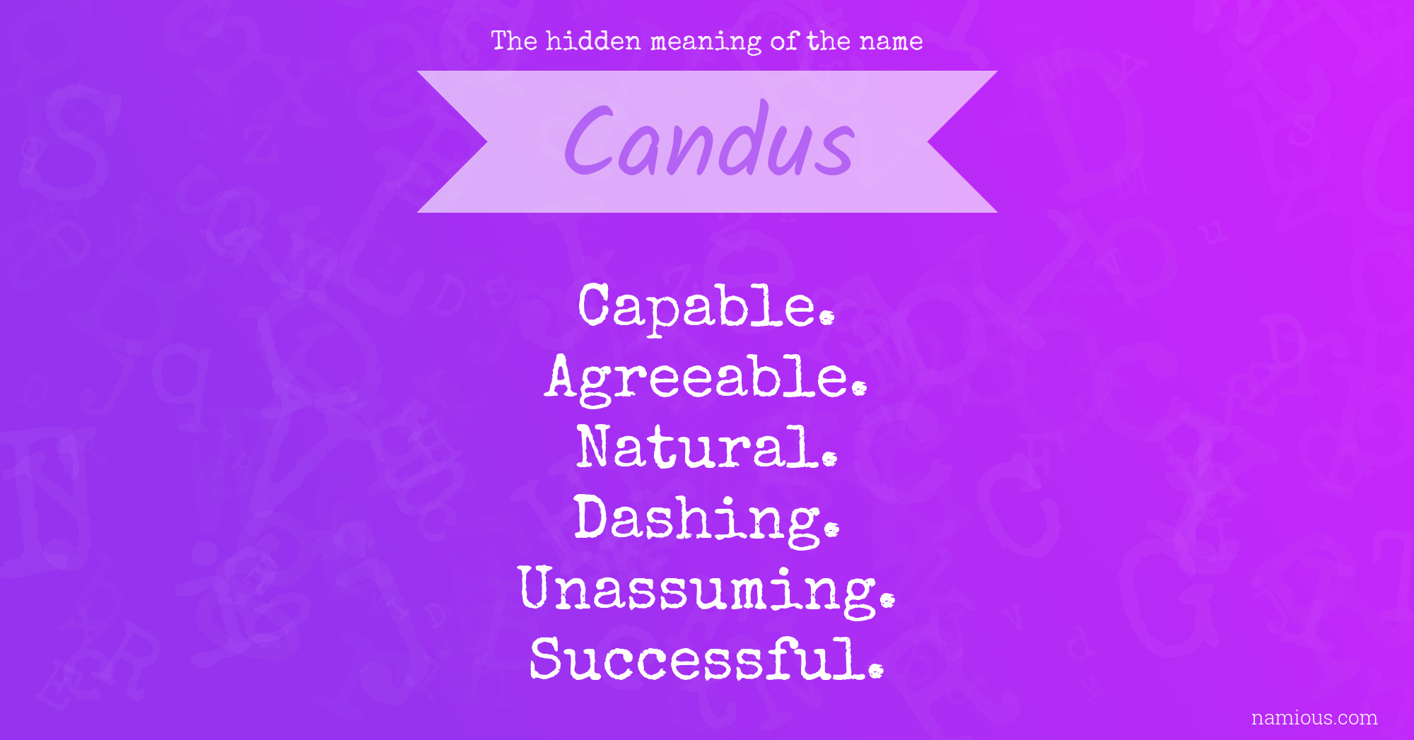 The hidden meaning of the name Candus