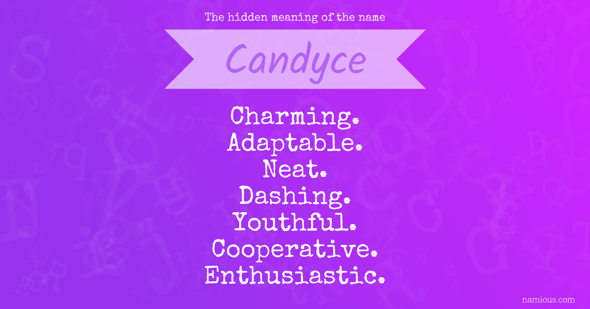 The hidden meaning of the name Candyce