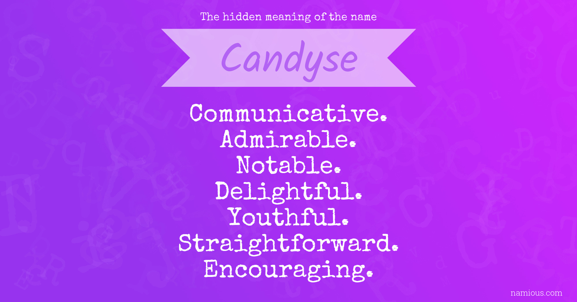 The hidden meaning of the name Candyse