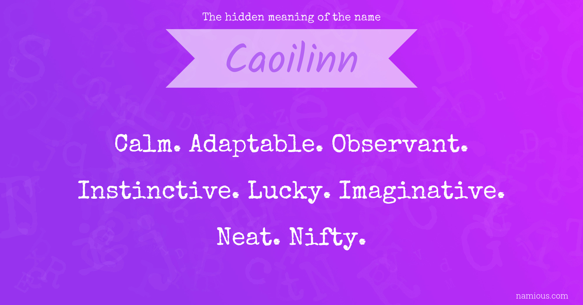 The hidden meaning of the name Caoilinn