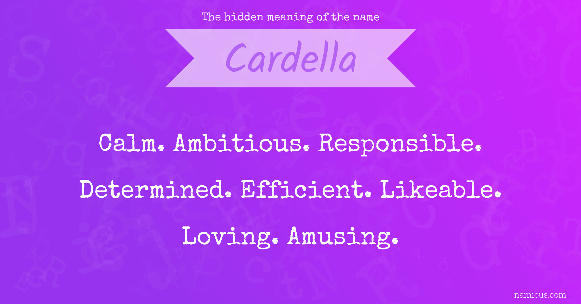 The hidden meaning of the name Cardella