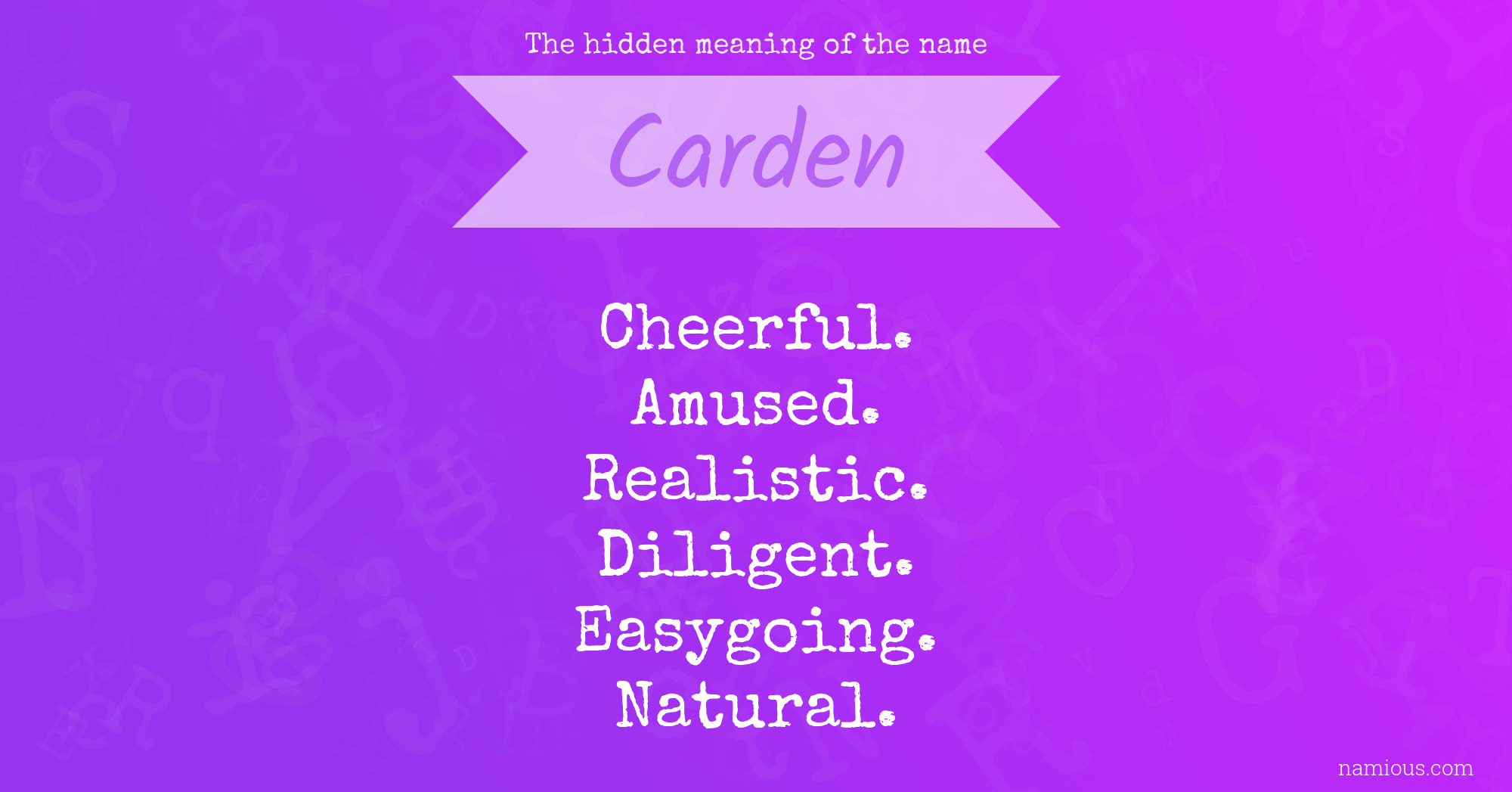 The hidden meaning of the name Carden