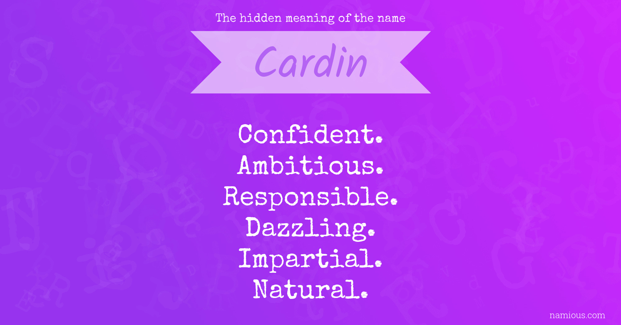 The hidden meaning of the name Cardin