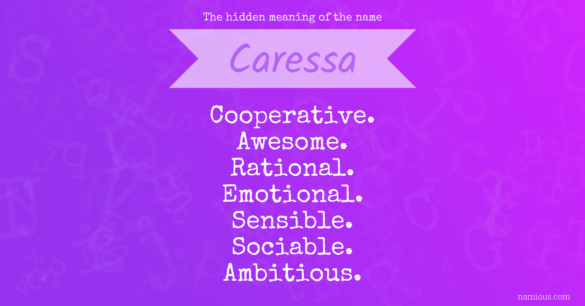 The hidden meaning of the name Caressa