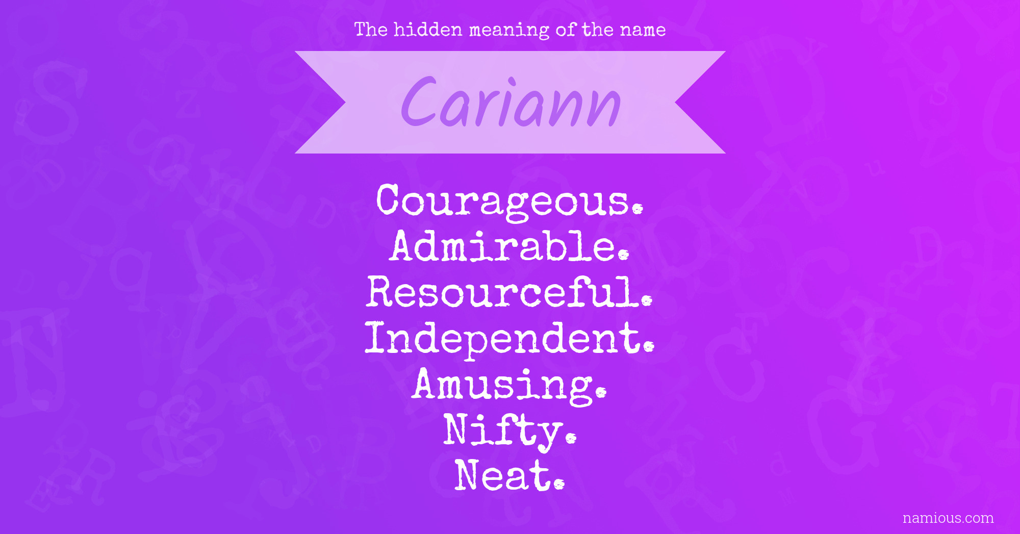 The hidden meaning of the name Cariann