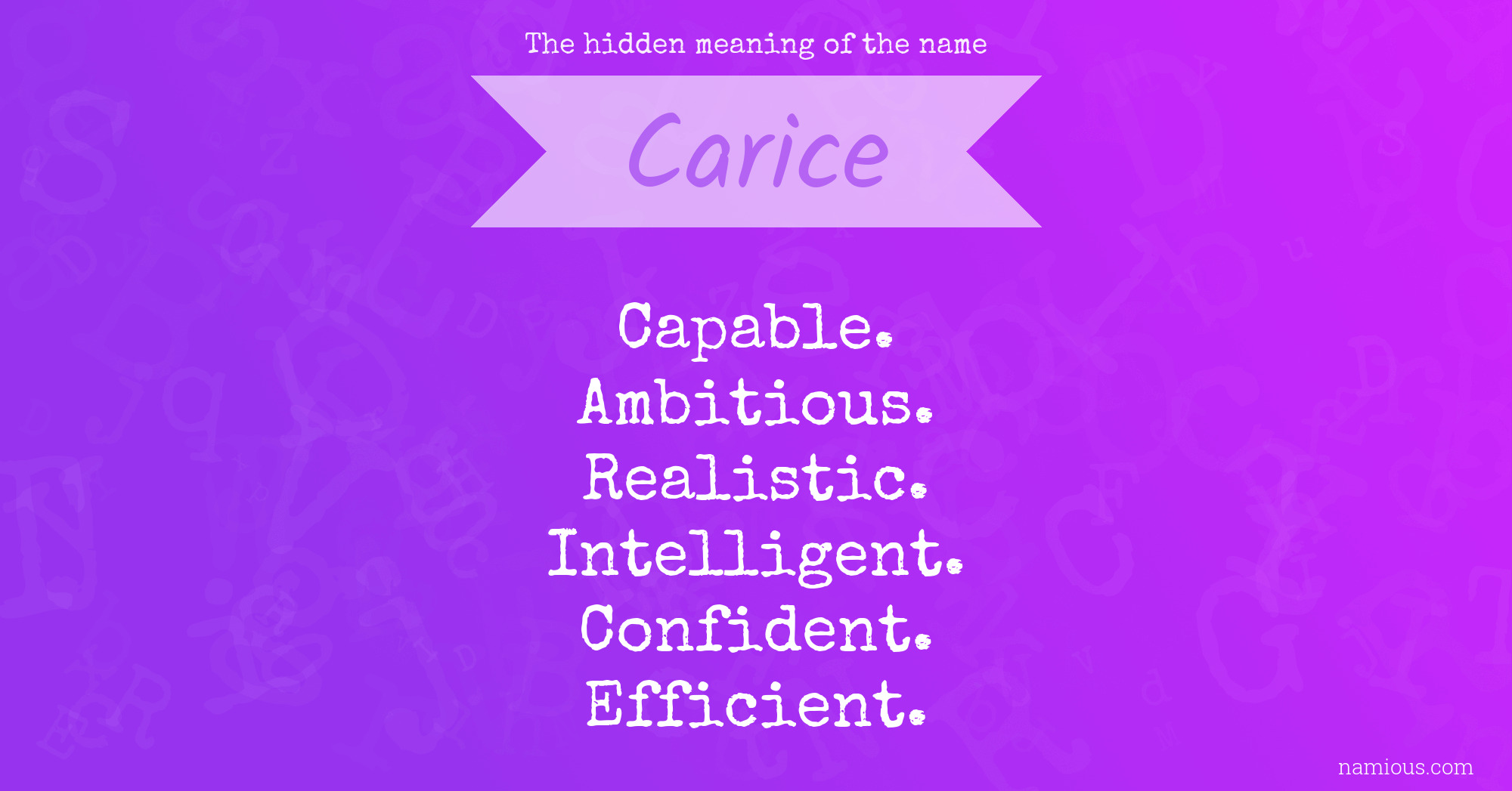 The hidden meaning of the name Carice