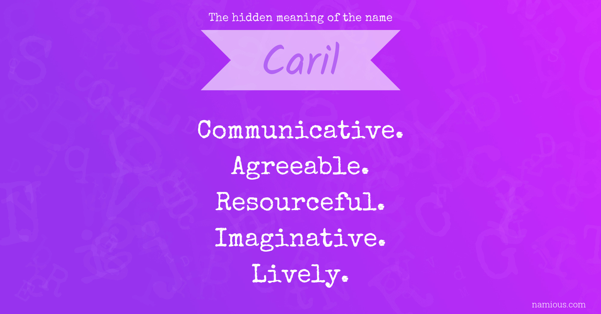 The hidden meaning of the name Caril