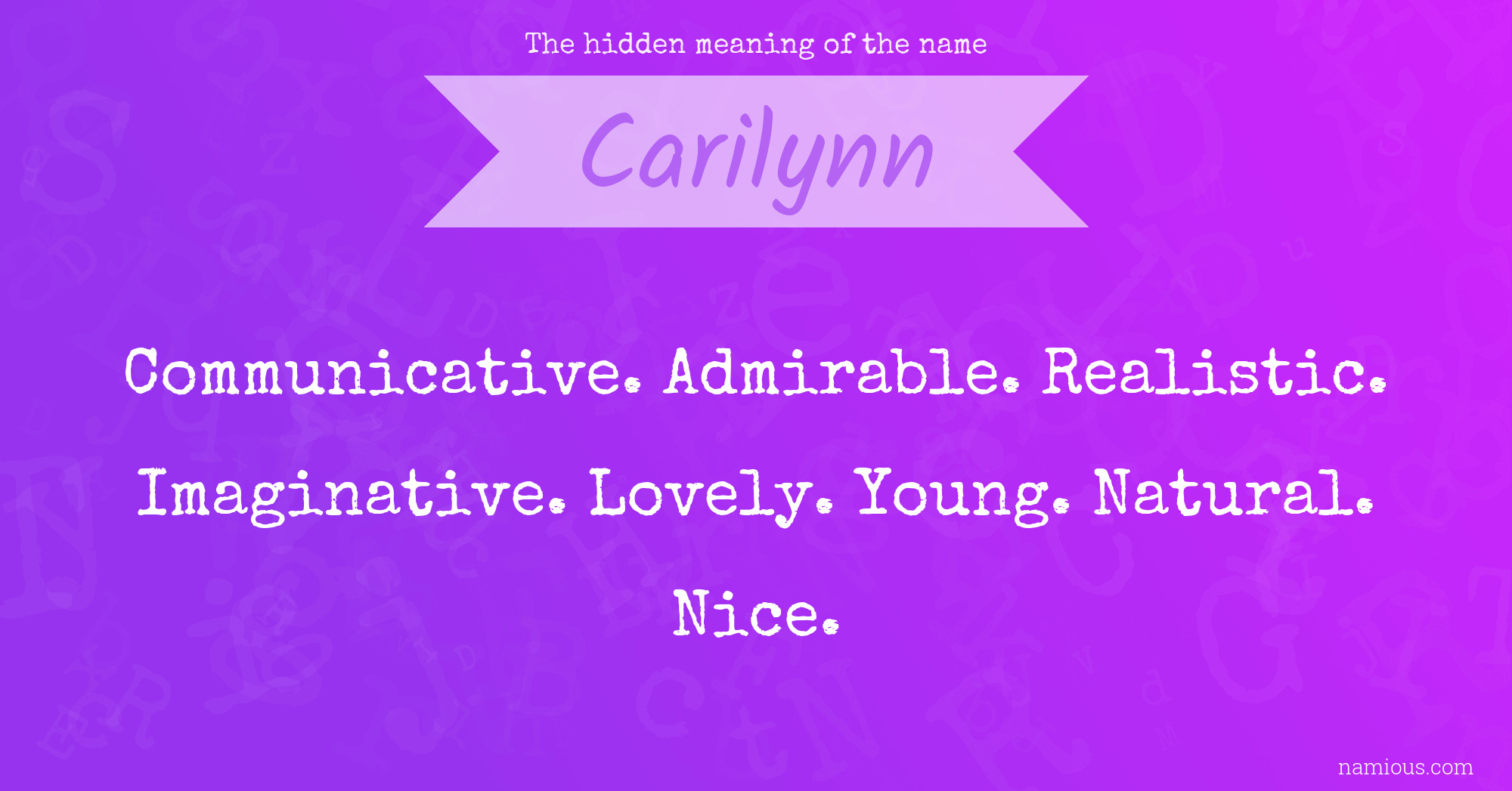 The hidden meaning of the name Carilynn