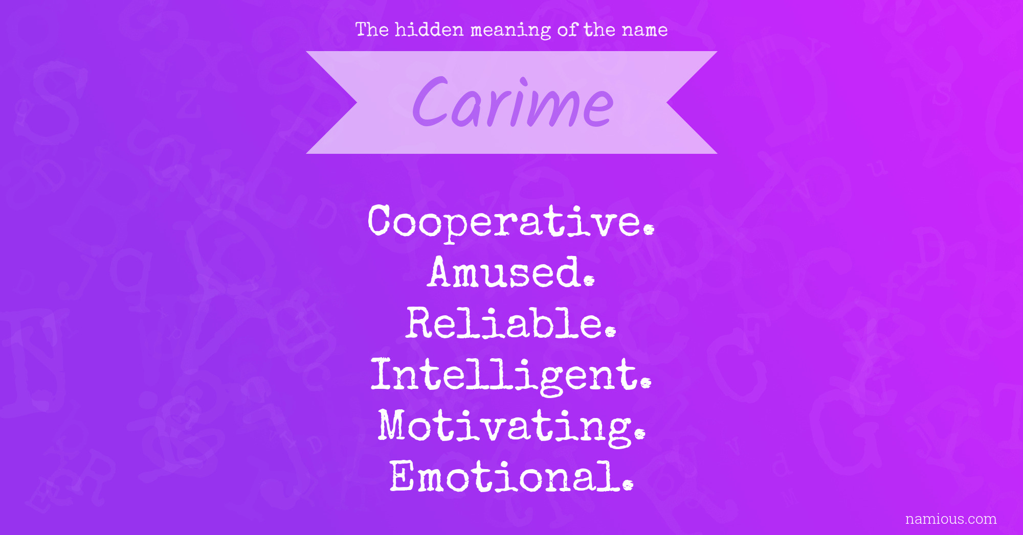 The hidden meaning of the name Carime