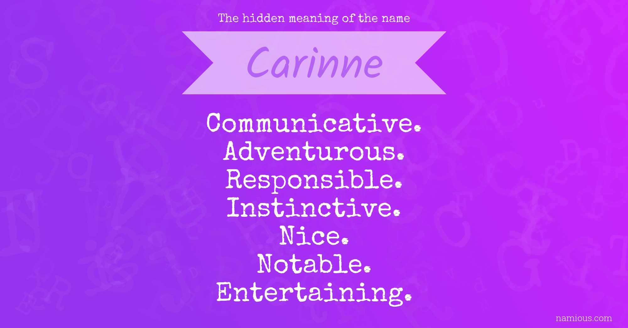 The hidden meaning of the name Carinne