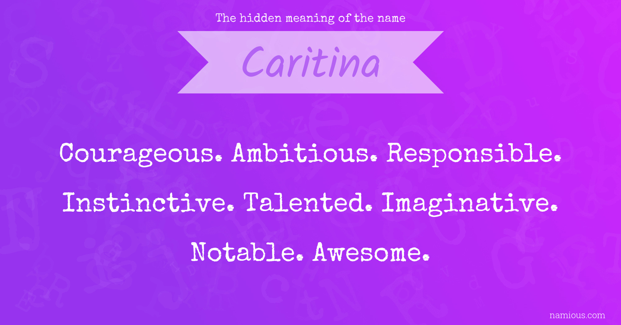 The hidden meaning of the name Caritina