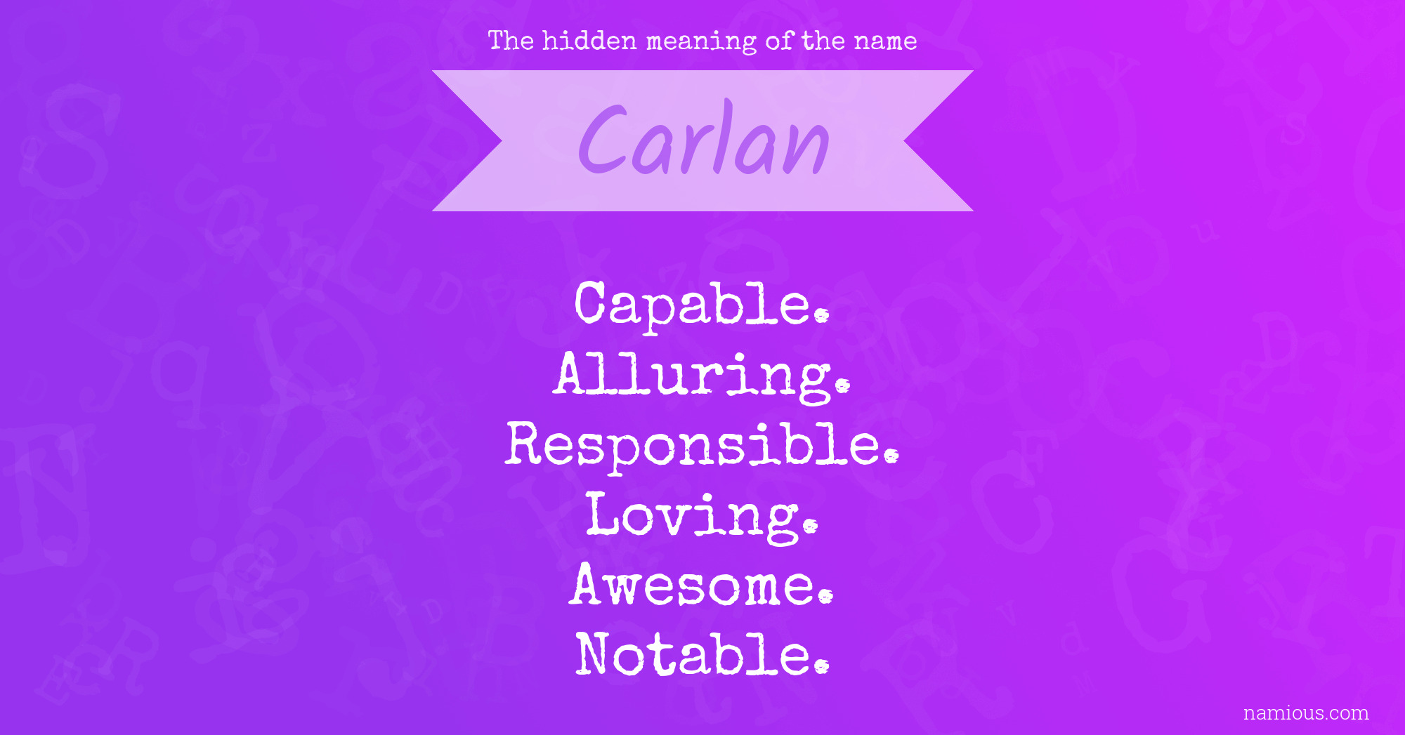 The hidden meaning of the name Carlan