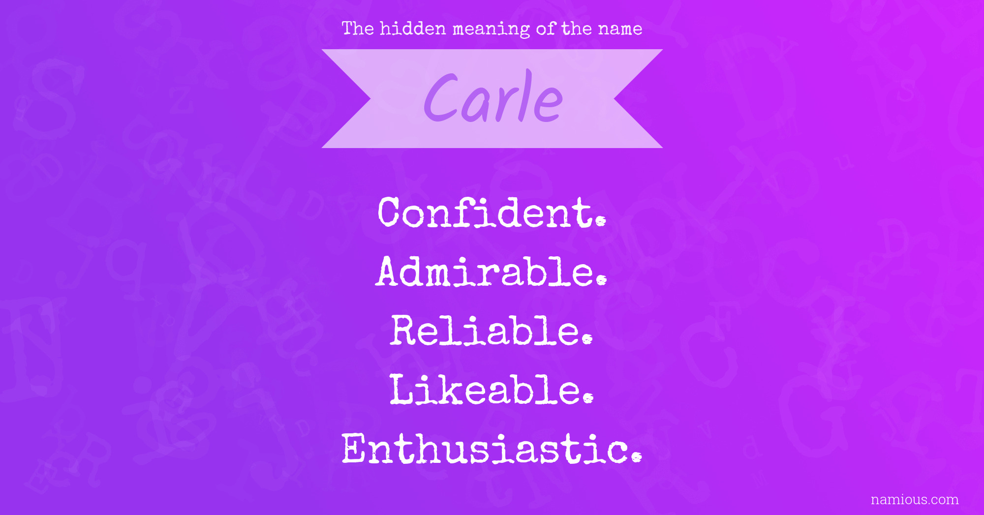 The hidden meaning of the name Carle