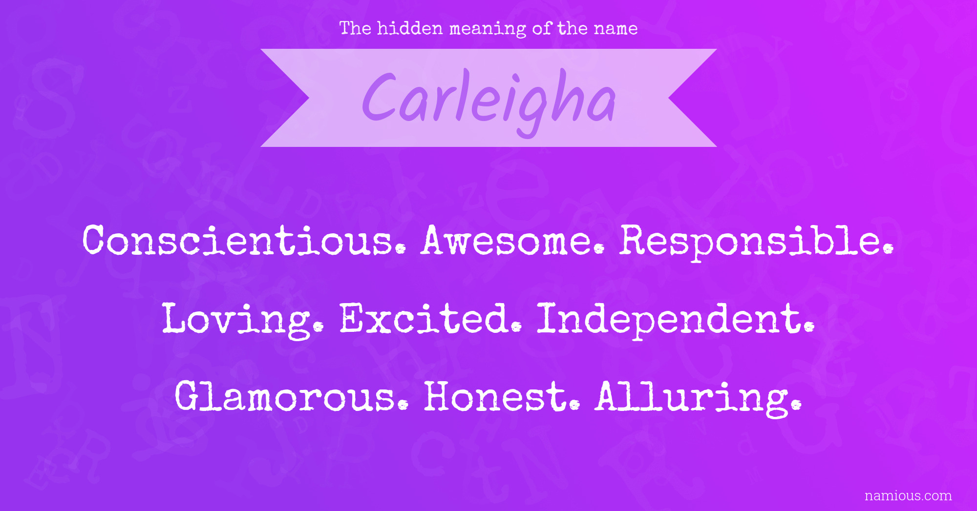 The hidden meaning of the name Carleigha