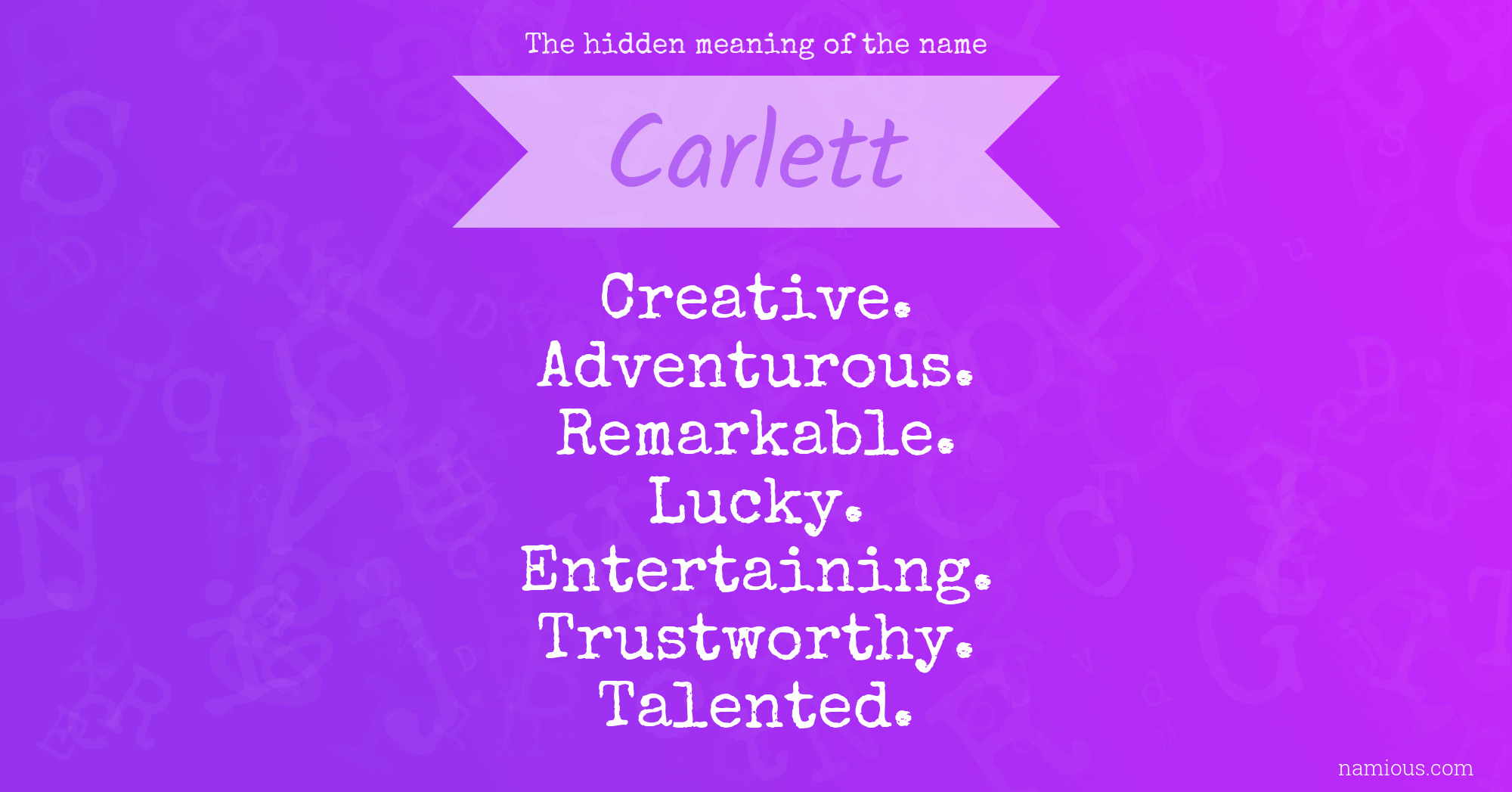 The hidden meaning of the name Carlett