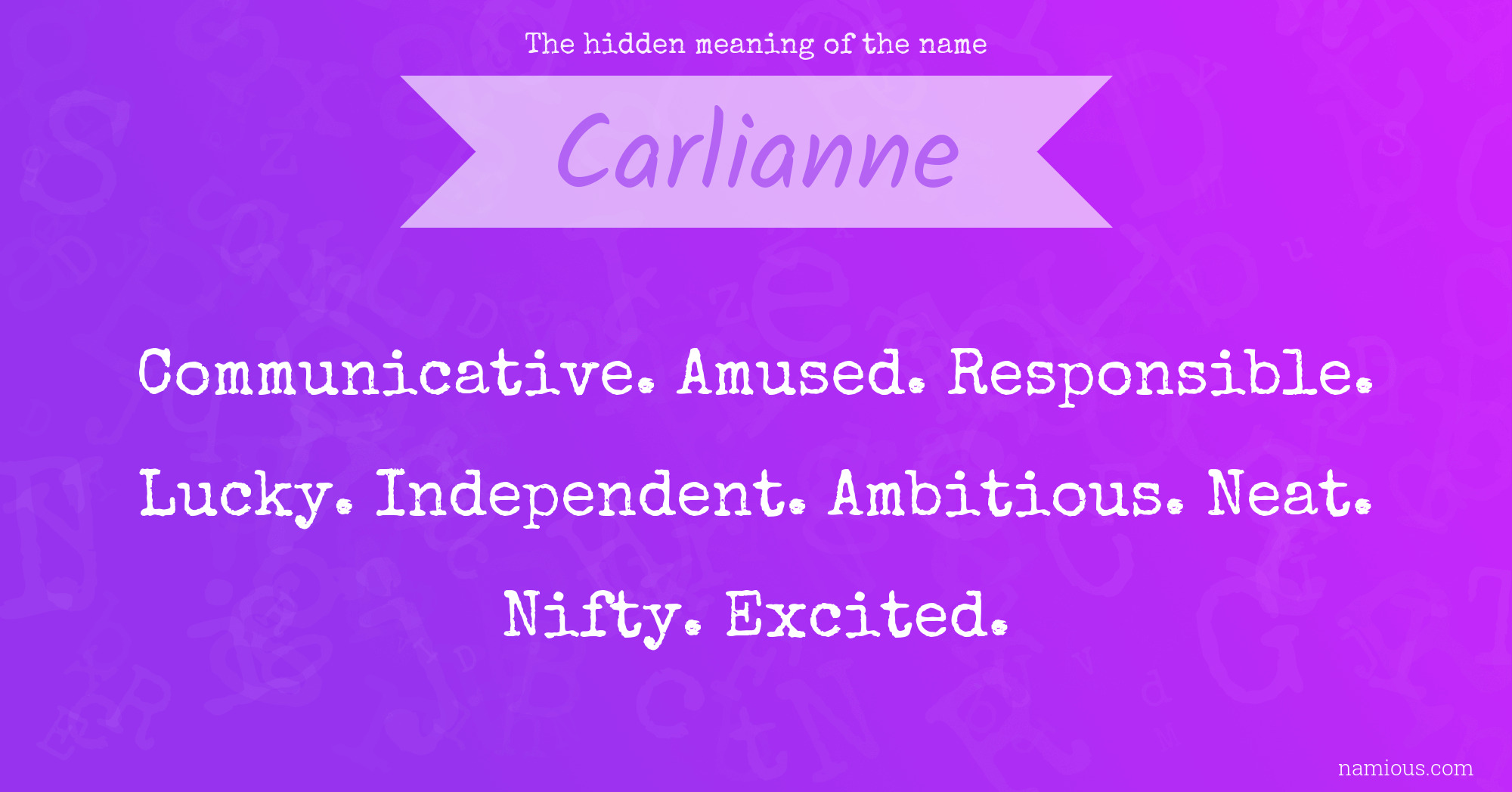 The hidden meaning of the name Carlianne