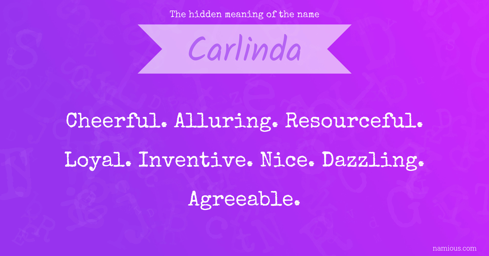 The hidden meaning of the name Carlinda