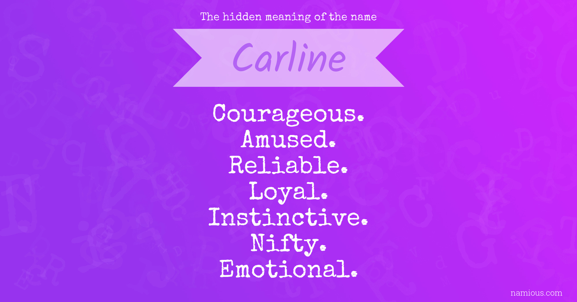 The hidden meaning of the name Carline