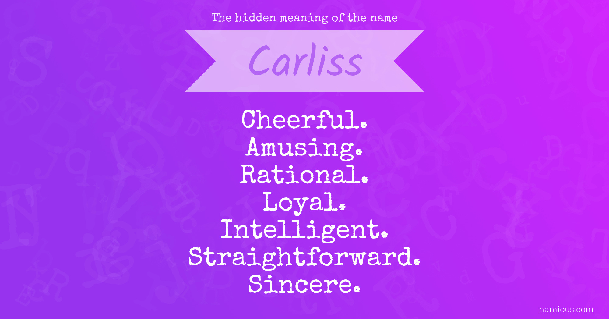 The hidden meaning of the name Carliss