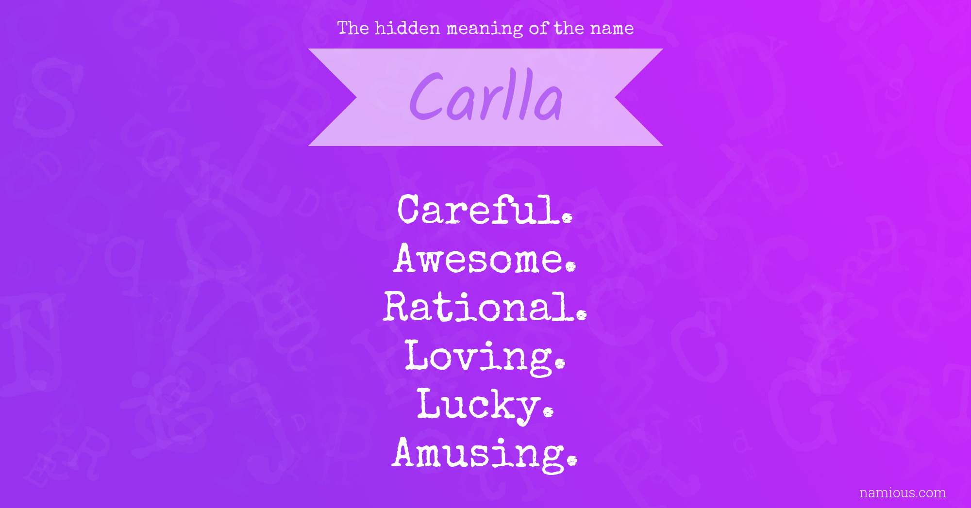 The hidden meaning of the name Carlla