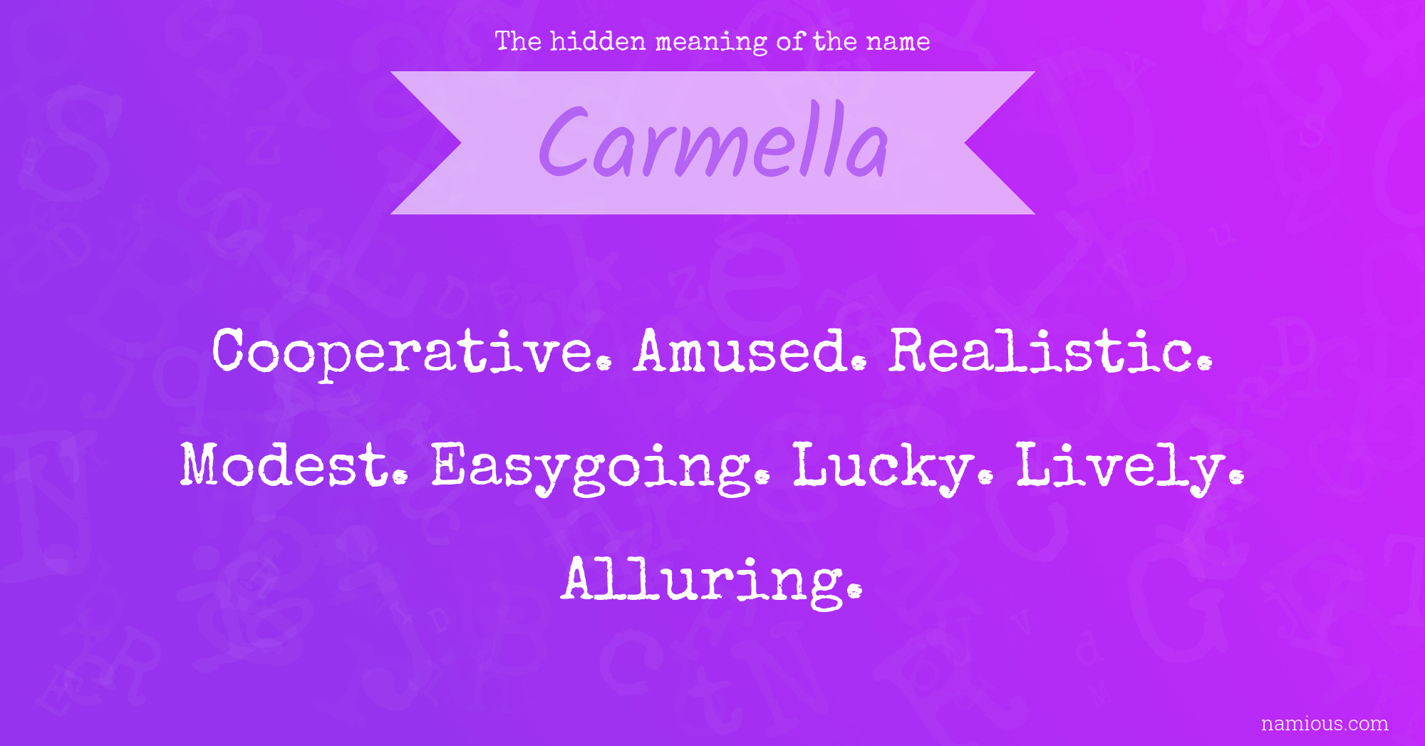 The hidden meaning of the name Carmella