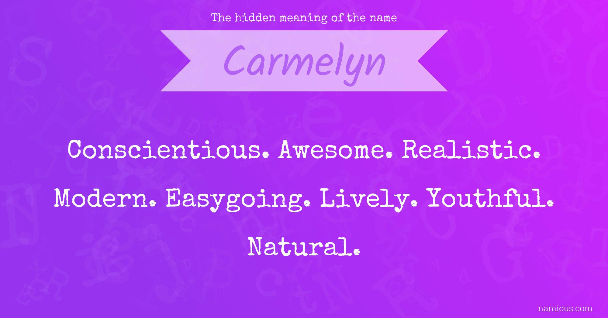 The hidden meaning of the name Carmelyn