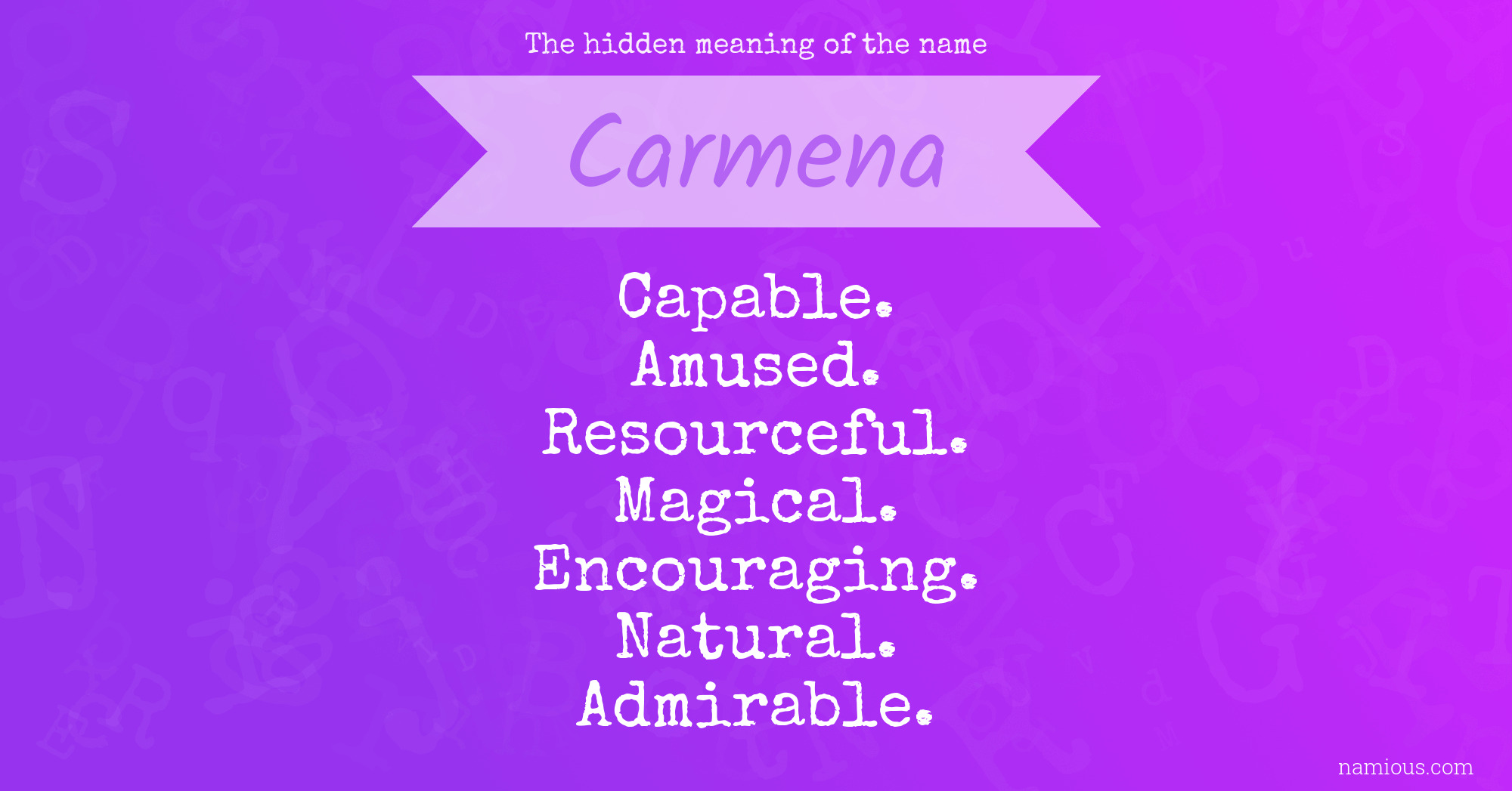 The hidden meaning of the name Carmena