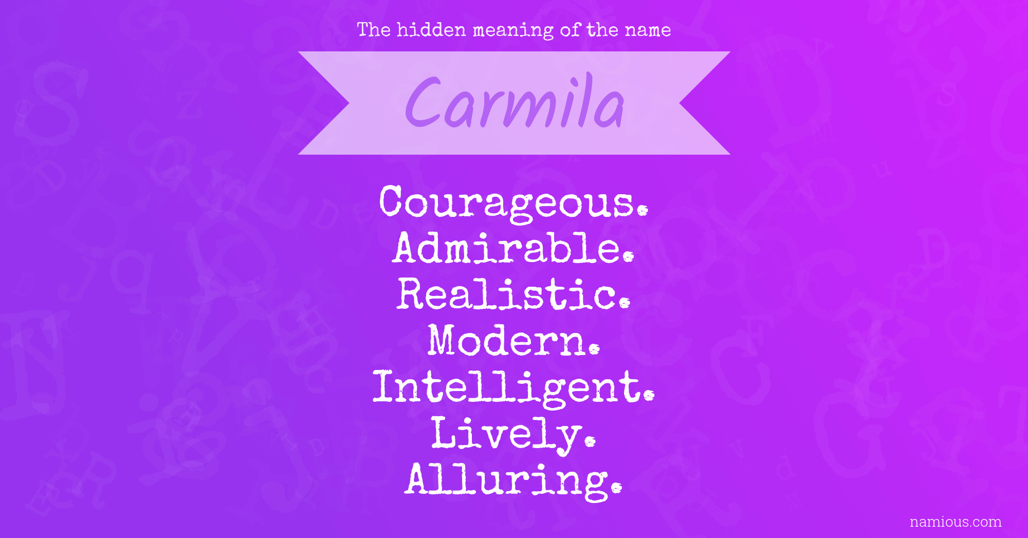 The hidden meaning of the name Carmila