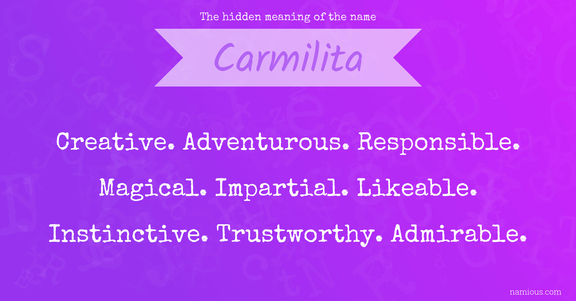 The hidden meaning of the name Carmilita