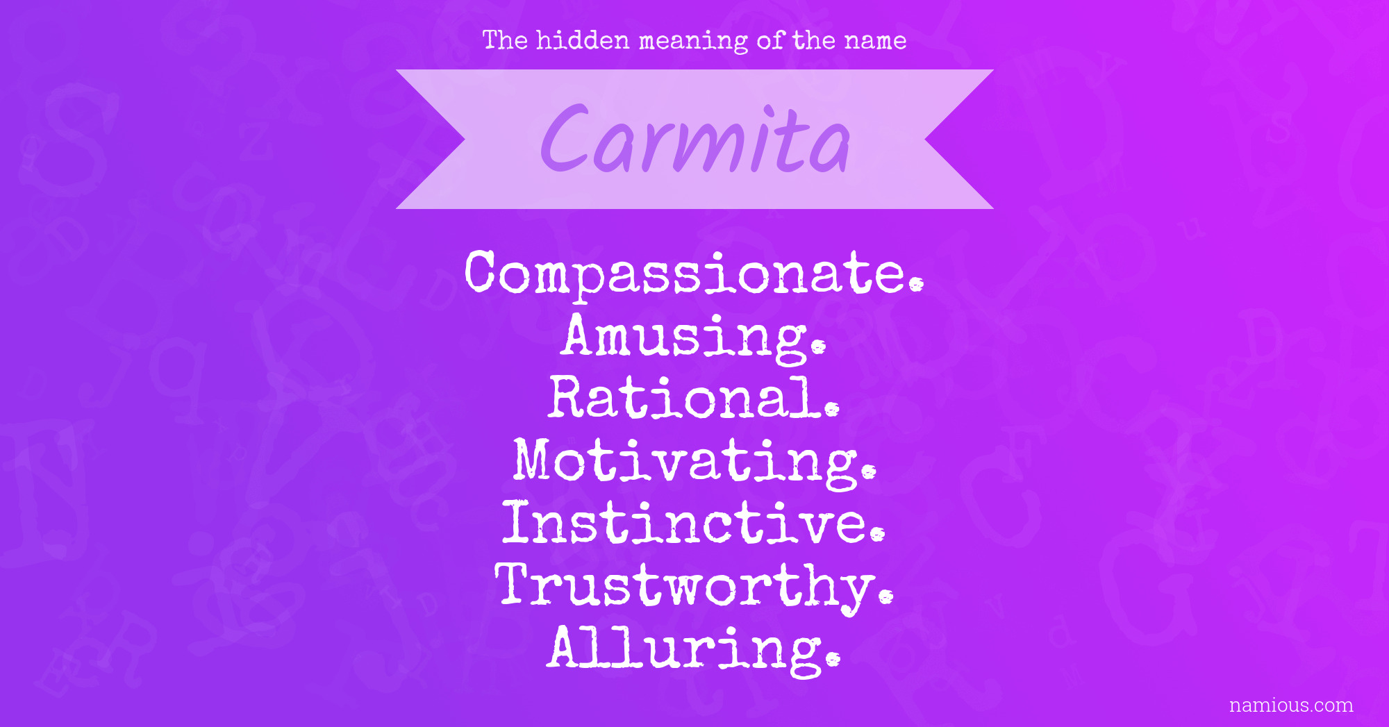 The hidden meaning of the name Carmita