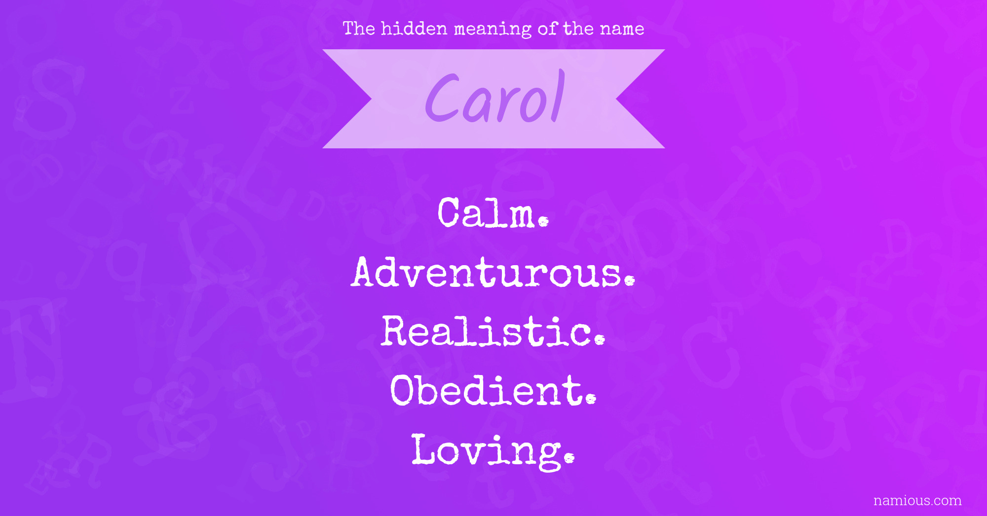 The hidden meaning of the name Carol