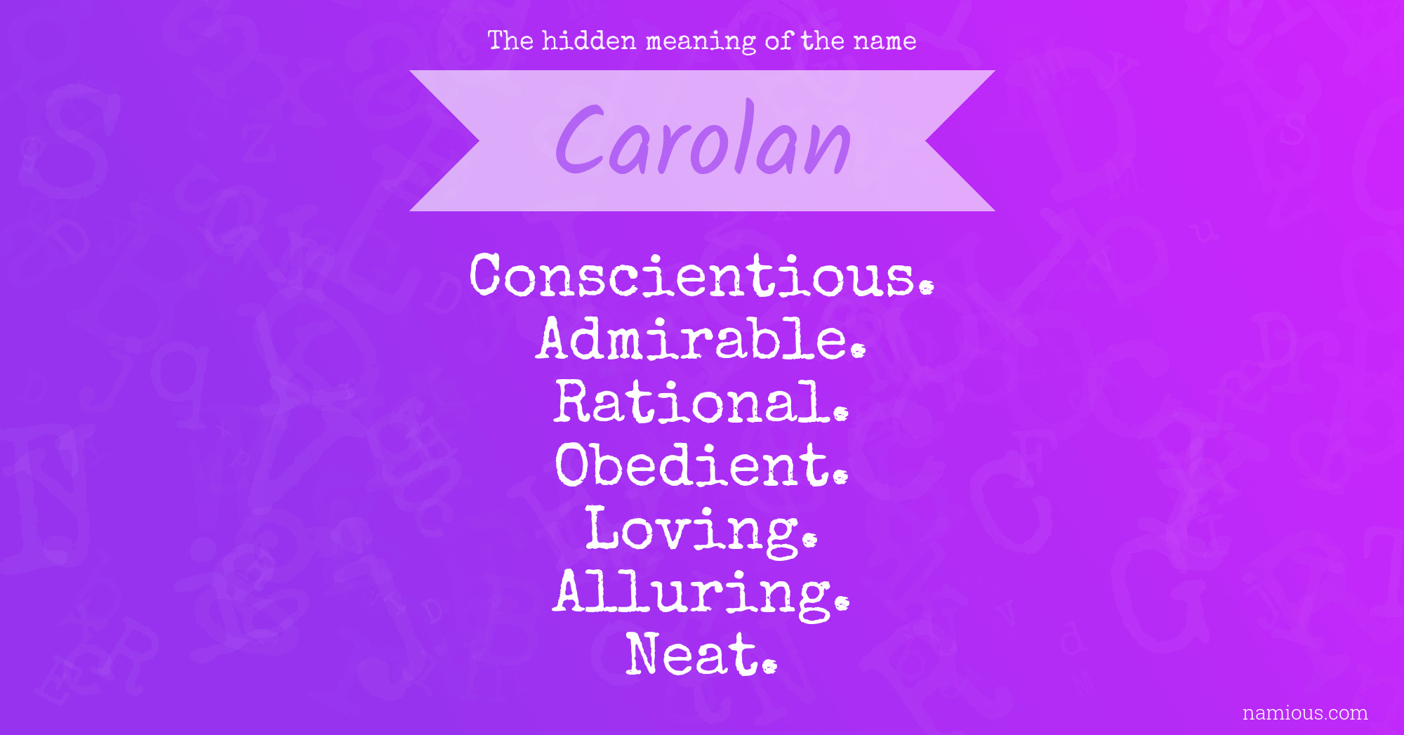 The hidden meaning of the name Carolan