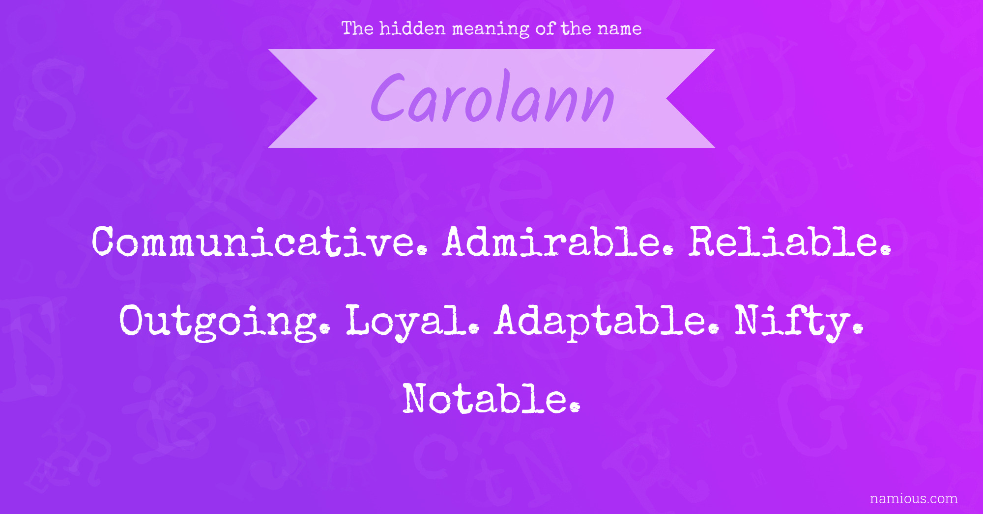 The hidden meaning of the name Carolann