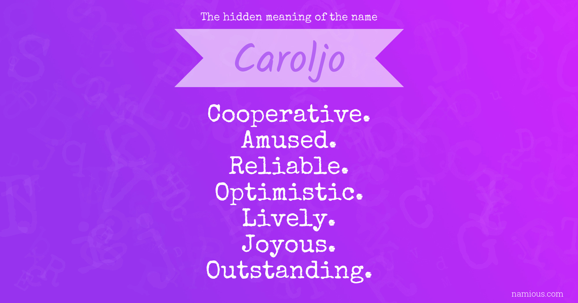 The hidden meaning of the name Caroljo