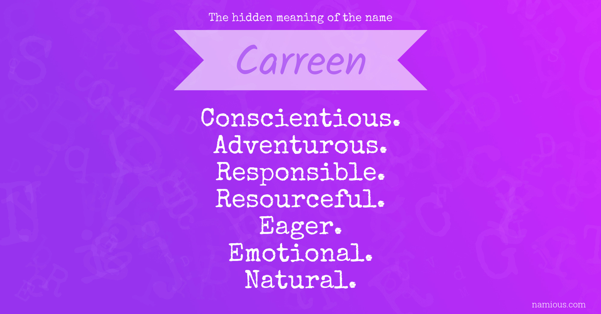 The hidden meaning of the name Carreen